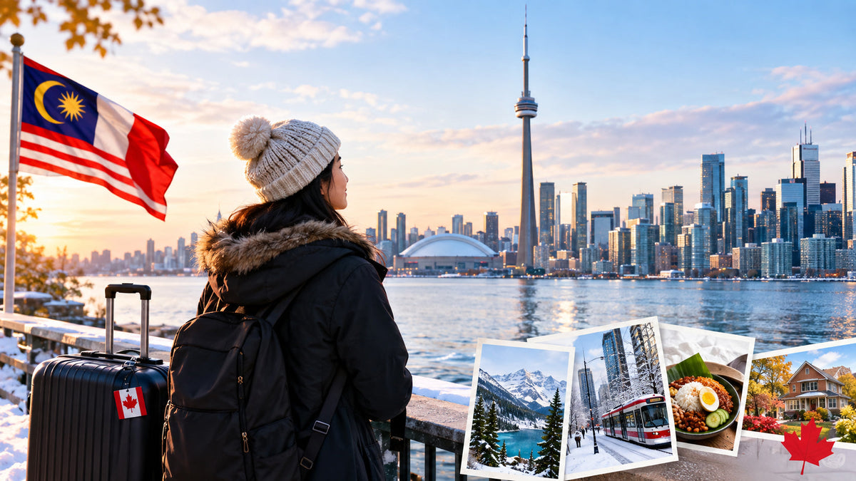 Moving from Malaysia to Canada: A Practical Guide to Life as a Malaysian in Canada